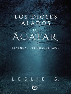 cover image of Los Dioses Alados de Ácatar